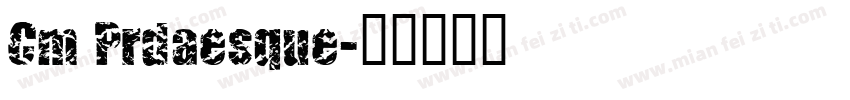 Cm Prdaesque字体转换